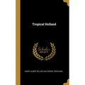 Tropical Holland