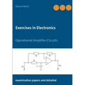 Exercises in Electronics: Operational Amplifier Circuits