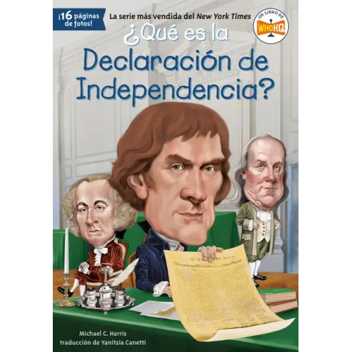 Qu es la Declaraci n de Independencia?