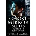 Ghost Mirror Series Books 1 - 3 Bonus Edition: Supernatural Horror with Scary Ghosts