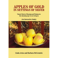 Apples of Gold in Settings of Silver