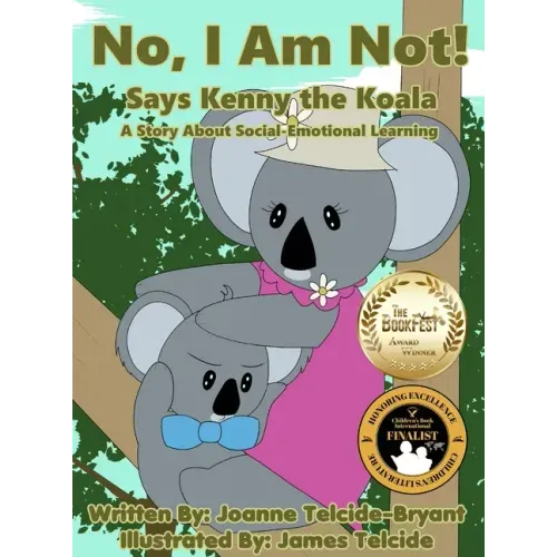 No, I Am Not! Says Kenny the Koala
