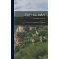 The Italians: History, art, and the Genius of a People
