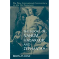 The Books of Nahum, Habakkuk, and Zephaniah