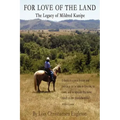 For Love of the Land: The Legacy of Mildred Kanipe