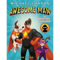 Awesome Man: The Mystery Intruder