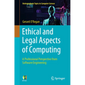Ethical and Legal Aspects of Computing: A Professional Perspective from Software Engineering