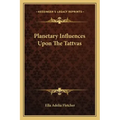 Planetary Influences Upon the Tattvas