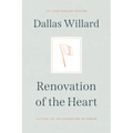 Renovation of the Heart: Putting on the Character of Christ - 20th Anniversary Edition