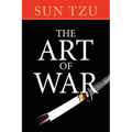 The Art of War: The Original Treatise on Military Strategy