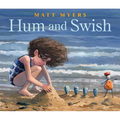 Hum and Swish