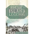 Rhode Island Legends:: Haunted Hallows & Monsters' Lairs