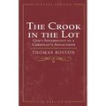 The Crook in the Lot: God's Sovereignty in a Christian's Afflictions