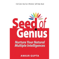Seed of Genius: Nurture Your Natural Intelligences