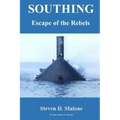 Southing: Escape of the Rebels