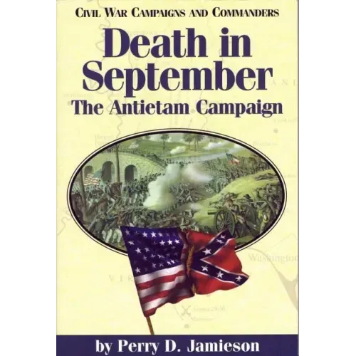 Death in September: The Antietam Campaignvolume 4