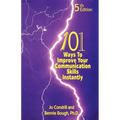 101 Ways to Improve Your Communication Skills Instantly, 5th Edition