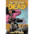 The Walking Dead Volume 29: Lines We Cross