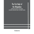 The first book of the Hitopadesa; containing the Sanskrit text with interlinear transliteration, grammatical analysis, and English translation