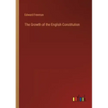 The Growth of the English Constitution