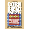 Cornbread Nation 2: The United States of Barbecue