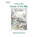 Notes on the Botany of the Bible