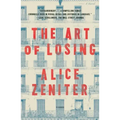 The Art of Losing