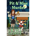 Pit and Miss Murder