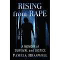Rising from Rape: A Memoir of Survival and Justice