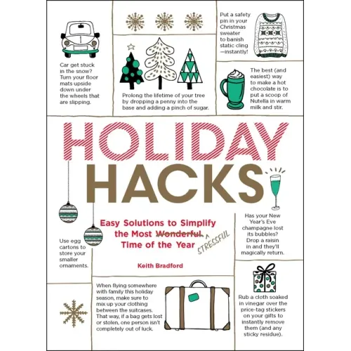 Holiday Hacks: Easy Solutions to Simplify the Most Wonderful Time of the Year