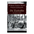 Die Zauberflöte - Die beliebtesten Opern