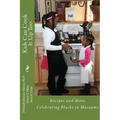 Kids Can Cook it Up Too: Celebrating Blacks in Museums