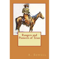 Rangers and Pioneers of Texas