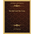 The Ball and the Cross