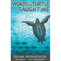 Words the Turtle Taught Me