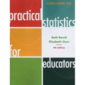 Study Guide for Practical Statistics for Educators