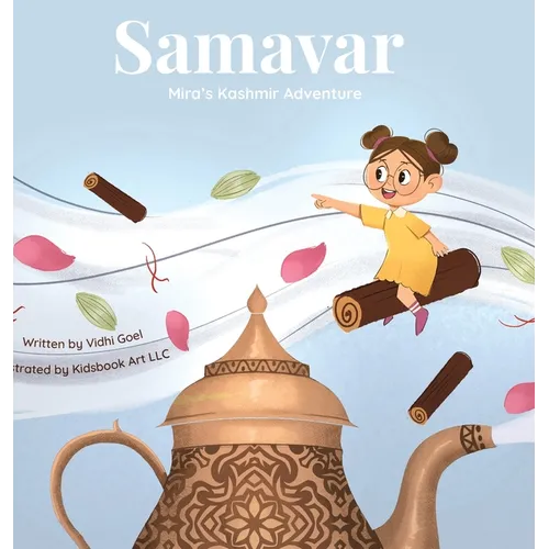 Samavar: Mira's Kashmir Adventure