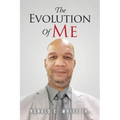 The Evolution of Me: My Journey to Recovery