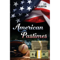 American Pastimes