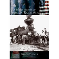 A Short History of Florida Railroads
