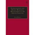 Globalization and Human Resource Management in the Airline Industry
