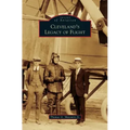 Cleveland's Legacy of Flight