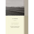 Transborder Los Angeles: An Unknown Transpacific History of Japanese-Mexican Relations Volume 12