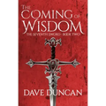 The Coming of Wisdom