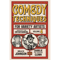 Comedy Techniques for Variety Artists
