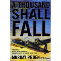 A Thousand Shall Fall