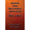 Rapid and Reliable Analysis