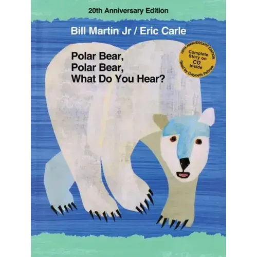 Polar Bear, Polar Bear, What Do You Hear? [With CD (Audio)]