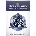 The Holy Family Model Not Exception