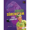 Annika Sörenstam: LPGA Champion